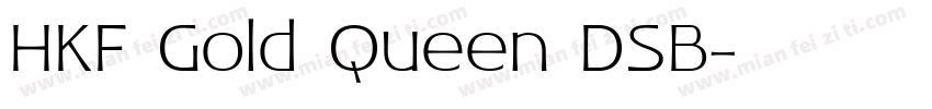 HKF Gold Queen DSB字体转换